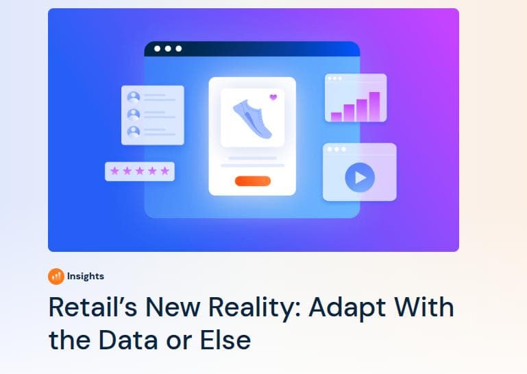 Retail's New Reality: Adapt With the Data or Else